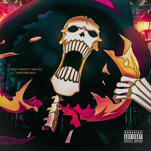 The Ballad of the Soul King (One Piece) (feat. Mac Ro & Westside Delly) [Explicit]