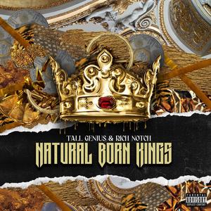 Natural Born Kings, Vol. 1 (Explicit)