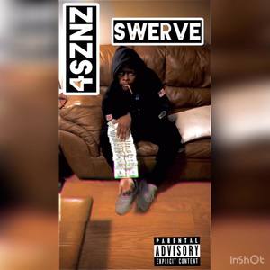 Swerve (Explicit)