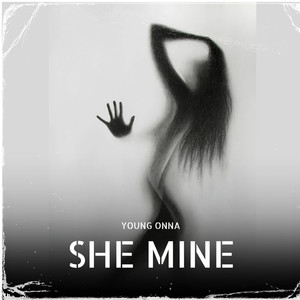 She Mine