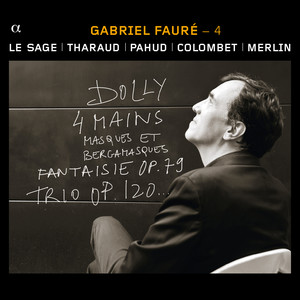 Fauré (Vol. 4)