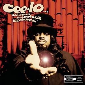 Cee-Lo Green And His Perfect Imperfections (Explicit)