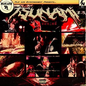 Tsunami (Explicit)