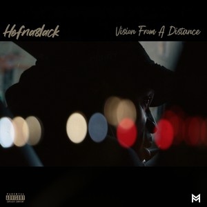 Visions from a Distance (Explicit)