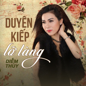 Duyên Kiếp Lỡ Làng