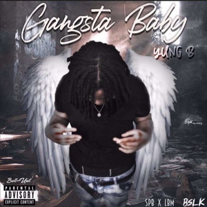 Gangsta Baby (Explicit)