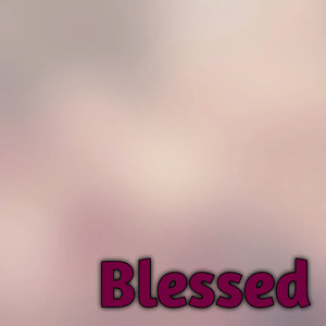 Blessed