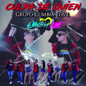 CULPA DE QUIEN (Explicit)