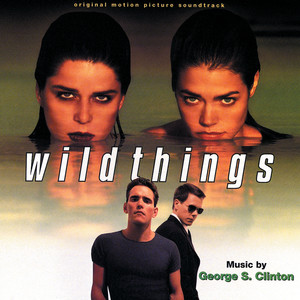 Wild Things (Original Motion Picture Soundtrack)