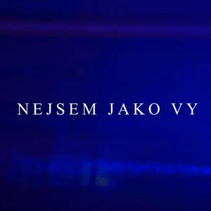 Nejsem Jako Vy (feat. Tommy B & Lacius) [Explicit]