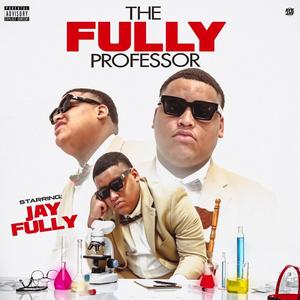 The Fully Professor (Explicit)