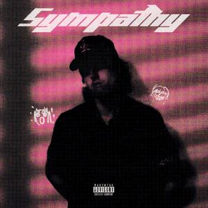 Sympathy (Explicit)