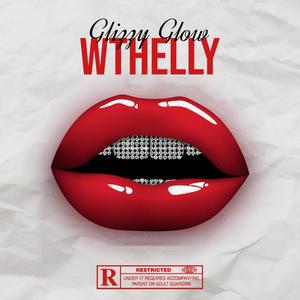 Wthelly (Explicit)