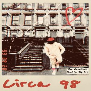 Circa 98 (Explicit)