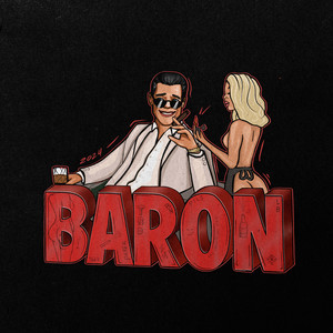 Baron (Explicit)