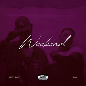 Weekend (Explicit)