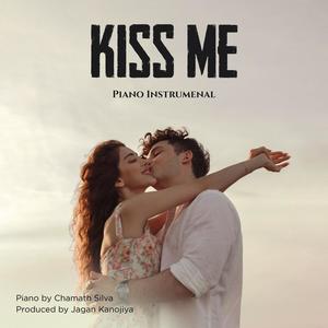 Kiss Me (Piano Version)