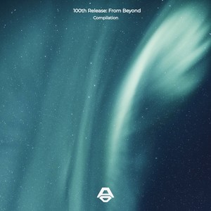 100th Release: From Beyond