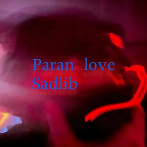 paran love (Explicit)