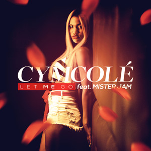 Let Me Go(feat. Mister Jam