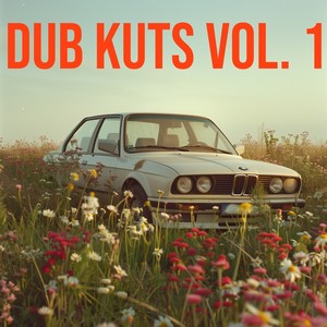 dub kuts vol. 1