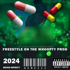 FREESTYLE ON THE WHOOPTY Ω (Explicit)