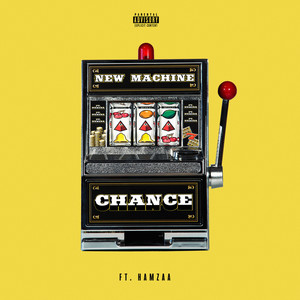 Chance (Explicit) (机会)