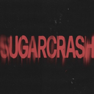 SUGARCRASH (Explicit)