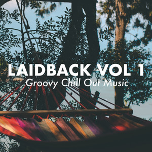 Laidback, Vol. 1