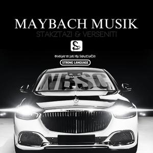 Maybach Musik (feat. verseniti) (Explicit)