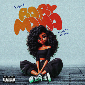 Baby Mama (Explicit)