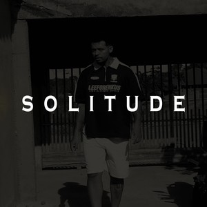 SOLITUDE (Explicit)