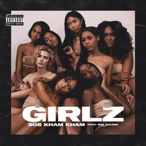 Girlz (Explicit)