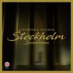 Stockholm Sendromu (Explicit)