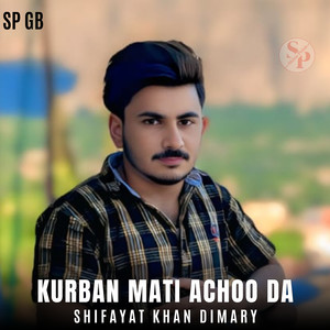 Kurban Mati Achoo Da
