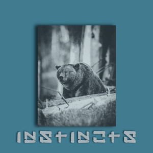 INSTINCTS (Explicit)