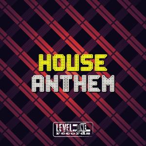 House Anthem