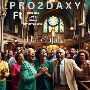 Hallelujah (feat. Priceman, Jorman, Fity Bryan Yeng & Lipy G)