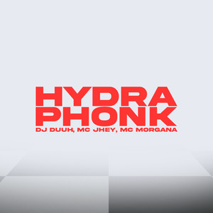 HYDRAPHONK (Explicit)