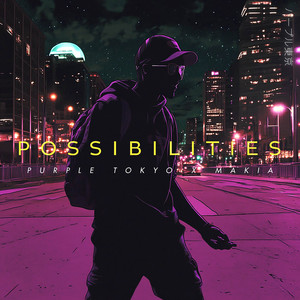 Possibilities (Explicit)