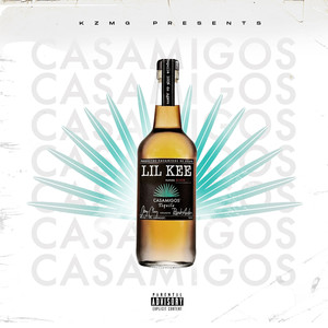 Casamigos (Explicit)