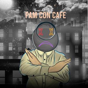 Pan Con Cafe (Official) [Explicit]