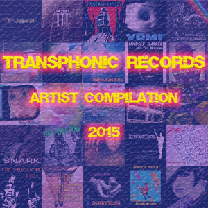 Transphonic Records Artist Compilation 2015