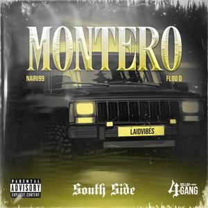 MONTERO (feat. Flou D) [Explicit]