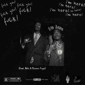 I'm here (feat. Atle) [Explicit]