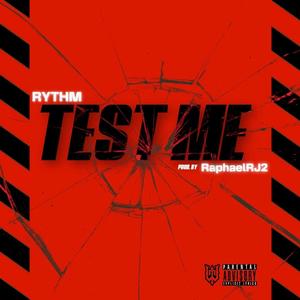 Test Me (Explicit)