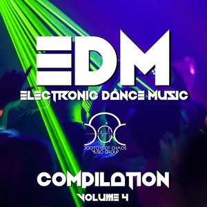 EDM - Electronic Dance Music, Vol. 4 (Explicit)