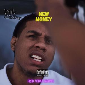 NEW MONEY (Explicit)