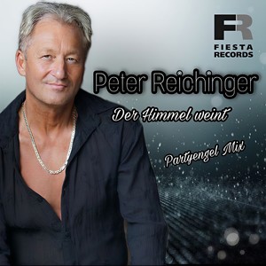 Der Himmel weint (Partyengel Mix)