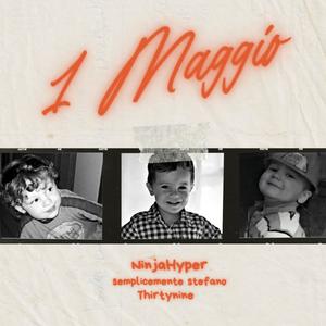 1 Maggio (feat. Thirtynine)